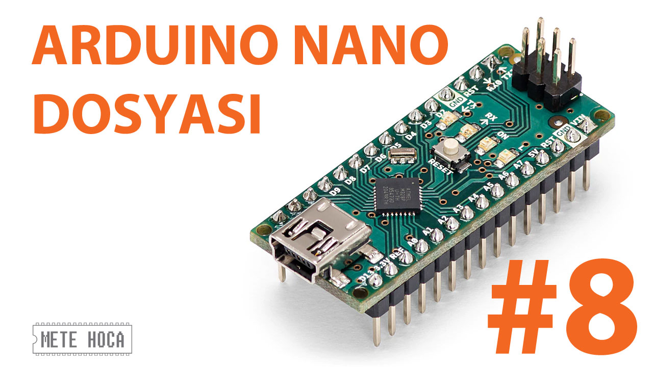 Arduino Nano Dosyası Bölüm 8: LGT8F328P - METE HOCA | Eğitim